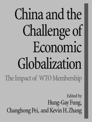 cover image of China and the Challenge of Economic Globalization